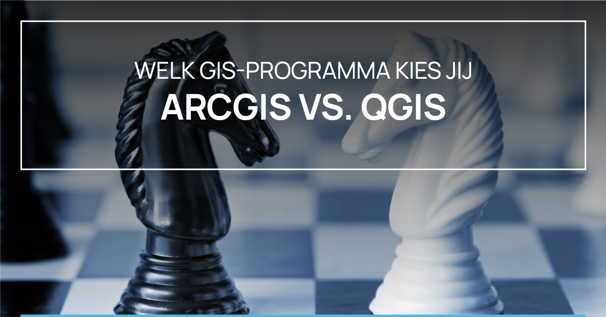 A chessboard with a black and a white knight facing each other, symbolizing the choice between two GIS programs: ArcGIS versus QGIS. The text “Which GIS program will you choose? ArcGIS vs. QGIS” is displayed in the center